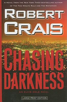 Chasing darkness an Elvis Cole novel  cover image cdn
