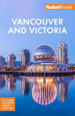Fodor's Vancouver and Victoria cover image cdn