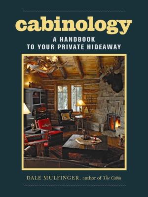 Cabinology : a handbook to your private hideaway  cover image cdn