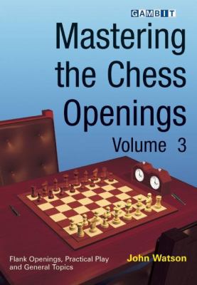 Mastering the chess openings. Volume 3  cover image cdn