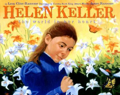 Helen Keller : the world in her heart  cover image cdn