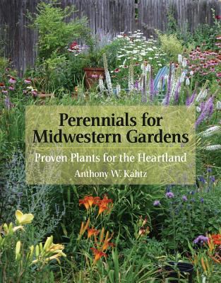Perennials for midwestern gardens : proven plants for the Heartland  cover image cdn