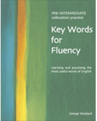 Key words for fluency. Pre-intermediate collocation practice : learning and practising the most useful words of English  cover image cdn