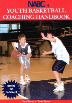 NABC's youth basketball coaching handbook : beyond the backboard  cover image cdn