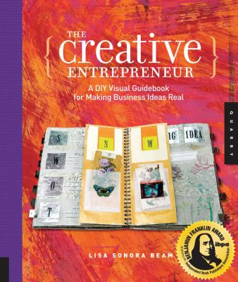 The creative entrepreneur : a DIY visual guidebook for making business ideas real  cover image cdn