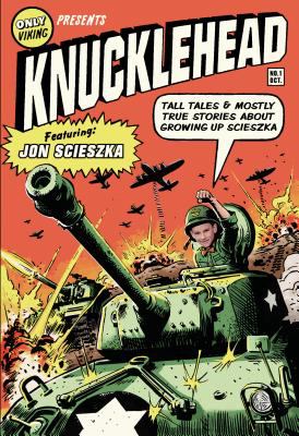 Knucklehead : tall tales & mostly true stories about growing up Scieszka  cover image cdn