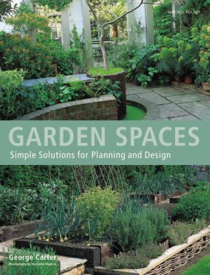 Garden spaces : simple solutions from planning and design  cover image cdn