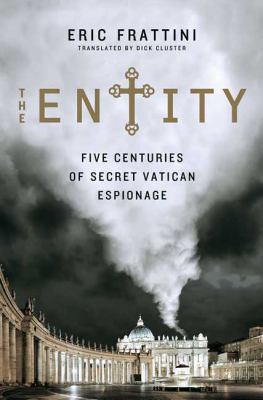 The entity : five centuries of secret Vatican espionage  cover image cdn