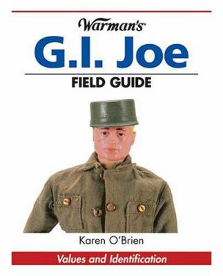 Warman's G.I. Joe field guide : values and identification  cover image cdn