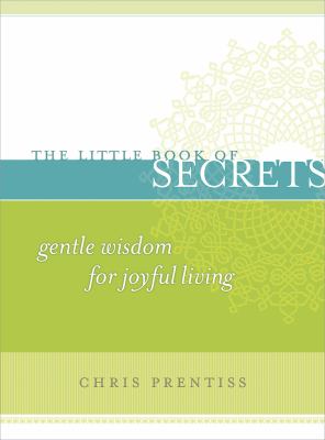 The little book of secrets : gentle wisdom for joyful living  cover image cdn