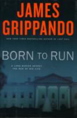 Born to run : a novel of suspense  cover image cdn