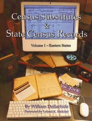 Census substitutes & state census records : an annotated bibliography of published name lists for all 50 U.S. states and state censuses for 37 states  cover image cdn