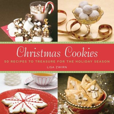 Christmas cookies : 50 recipes to treasure for the holiday season  cover image cdn