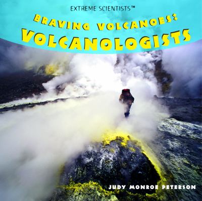 Braving volcanoes : volcanologists  cover image cdn