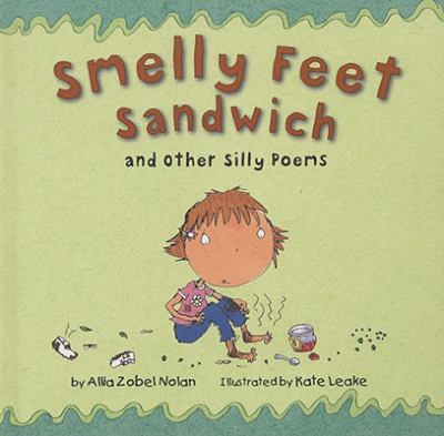 Smelly feet sandwich : and other silly poems  cover image cdn
