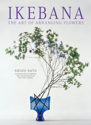 Ikebana : the art of arranging flowers  cover image cdn
