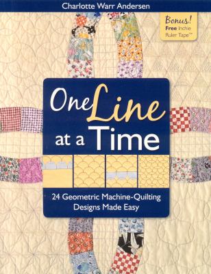One line at a time : 24 geometric machine-quilting designs made easy  cover image cdn
