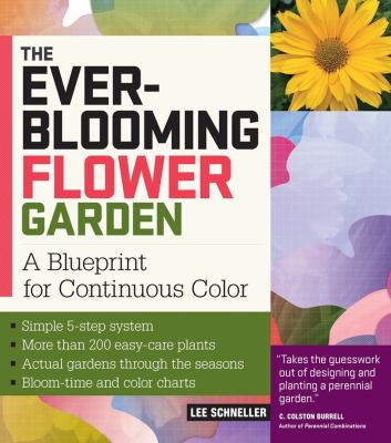 The ever-blooming flower garden : a blueprint for continuous color  cover image cdn