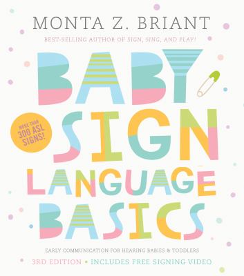 Baby sign language basics : early communication for hearing babies and toddlers  cover image cdn