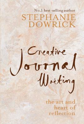 Creative journal writing : the art and heart of reflection  cover image cdn
