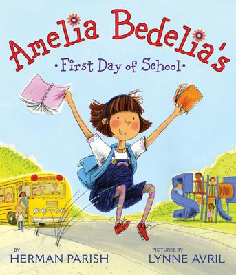 Amelia Bedelia's first day of school  cover image cdn