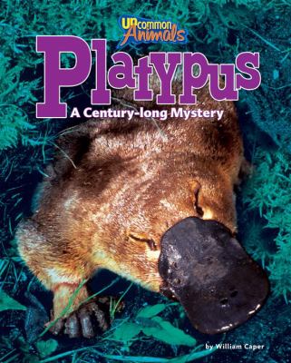 Platypus : a century-long mystery  cover image cdn