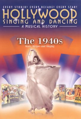 Hollywood singing and dancing. The 1940s stars, stripes, and singing  cover image cdn