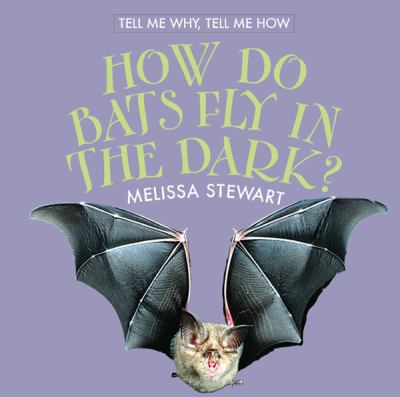How do bats fly in the dark?  cover image cdn