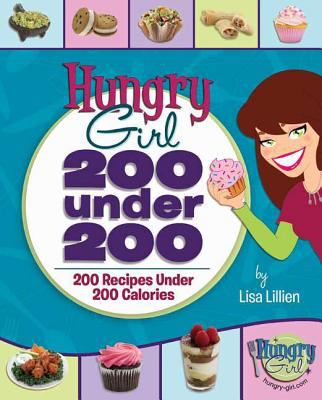 Hungry girl : 200 under 200 : 200 recipes under 200 calories  cover image cdn