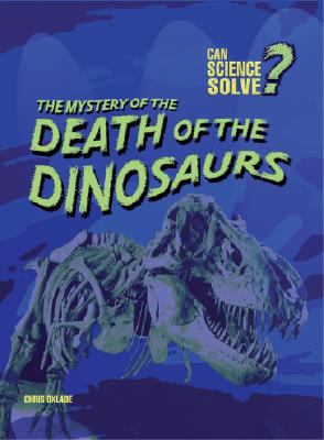 The mystery of the death of the dinosaurs  cover image cdn