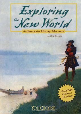 Exploring the New World : an interactive history adventure  cover image cdn