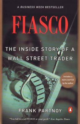 F.I.A.S.C.O. : the inside story of a Wall Street trader  cover image cdn