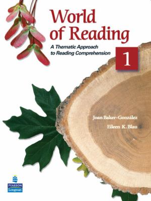 World of reading : a thematic approach to reading comprehension. 1  cover image cdn