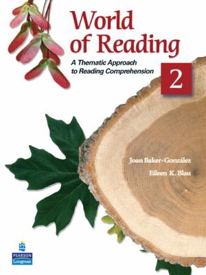 World of reading : a thematic approach to reading comprehension. 2  cover image cdn