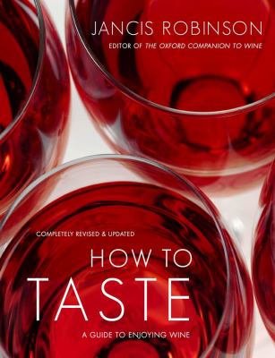 How to taste : a guide to enjoying wine  cover image cdn