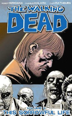 The walking dead. 6, This sorrowful life  cover image cdn