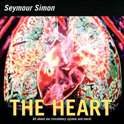 The heart : our circulatory system  cover image cdn