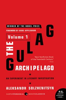 The Gulag Archipelago, 1918-1956 : an experiment in literary investigation  cover image cdn