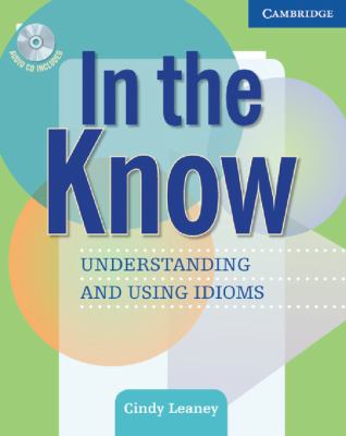 In the know : understanding and using idioms  cover image cdn