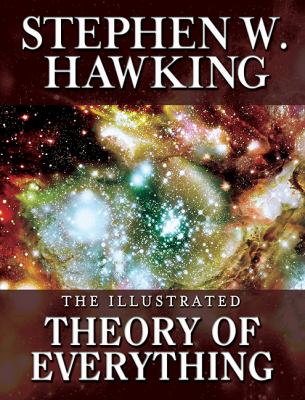 The illustrated theory of everything : the origin and fate of the universe  cover image cdn