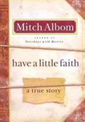 Have a little faith : a true story  cover image cdn