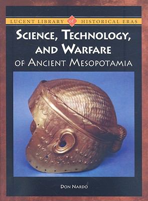 Science, technology, and warfare in ancient Mesopotamia  cover image cdn