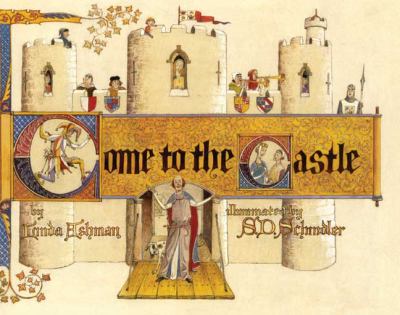 Come to the castle! : a visit to a castle in thirteenth-century England  cover image cdn
