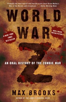 World War Z : an oral history of the zombie war  cover image cdn