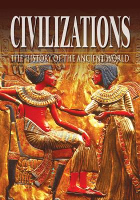 Civilizations : the history of the ancient world cover image cdn