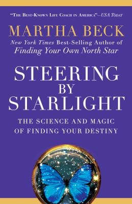 Steering by starlight : the science and magic of finding your destiny  cover image cdn