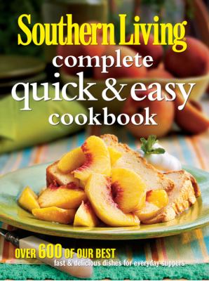 Southern Living complete quick & easy cookbook  cover image cdn