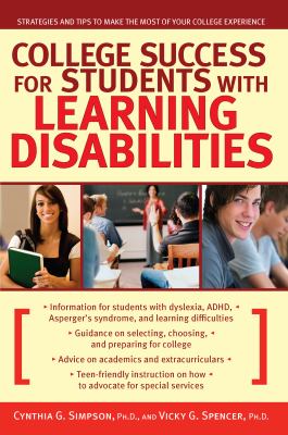 College success for students with learning disabilities : strategies and tips to make the most of your college experience  cover image cdn