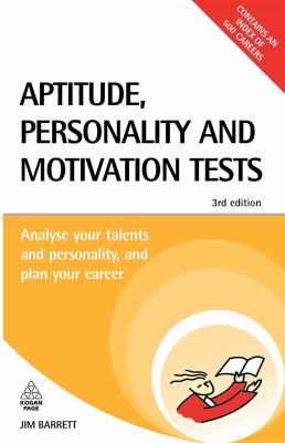 Aptitude, personality and motivation tests : analyse your talents and personality and plan your career  cover image cdn