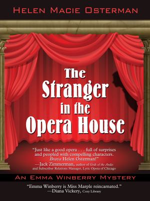 The stranger in the opera house : an Emma Winberry mystery cover image